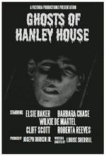 Watch Ghosts of Hanley House Vumoo
