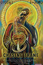Watch Chasing Trane: The John Coltrane Documentary Vumoo
