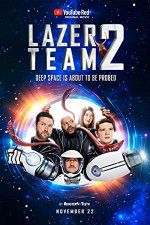 Watch Lazer Team 2 Vumoo