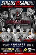 Watch Bellator Fighting Championships 68 Marlon Sandro vs. Daniel Straus Vumoo