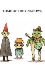 Watch Tome of the Unknown (Short 2013) Vumoo