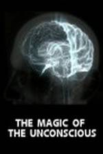 Watch The Magic of the Unconscious Vumoo