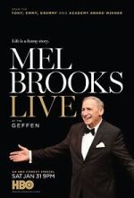 Watch Mel Brooks Live at the Geffen (TV Special 2015) Vumoo