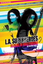 Watch L.A. Superheroes Vumoo