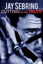 Watch Jay Sebring....Cutting to the Truth Vumoo