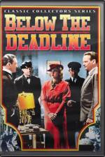Watch Below the Deadline Vumoo