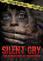 Watch Silent Cry: The Darker Side of Trafficking Vumoo