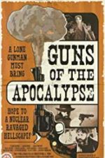 Watch Guns of the Apocalypse Vumoo