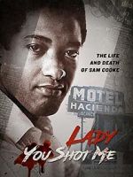 Watch Lady You Shot Me: Life and Death of Sam Cooke Vumoo