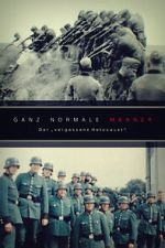 Watch Ganz normale Männer - Der \'vergessene Holocaust\' Vumoo