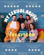 Watch My Sexual Abuse: The Sitcom (TV Special 2024) Vumoo
