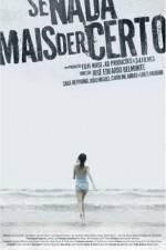 Watch Se Nada Mais Der Certo Vumoo