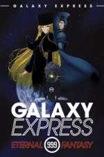 Watch Ginga tetsudô Three-Nine: Eternal Fantasy Vumoo