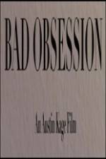 Watch Bad Obsession Vumoo