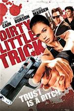 Watch Dirty Little Trick Vumoo