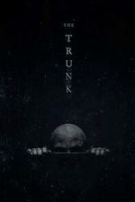 Watch The Trunk (Short 2022) Vumoo