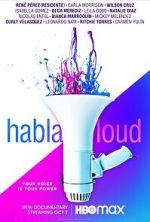 Watch Habla Loud Vumoo