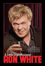 Watch Ron White: A Little Unprofessional Vumoo