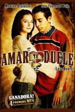 Watch Amar te duele Vumoo