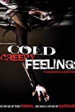 Watch Cold Creepy Feeling Vumoo