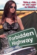 Watch Forbidden Highway Vumoo