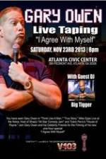 Watch Gary Owen: I Agree With Myself Vumoo
