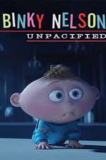 Watch Binky Nelson Unpacified Vumoo