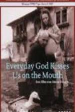 Watch În fiecare zi Dumnezeu ne saruta pe gura Vumoo