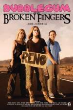 Watch Bubblegum & Broken Fingers Vumoo