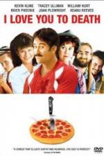 Watch I Love You to Death Vumoo