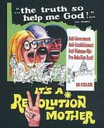 Watch It\'s a Revolution Mother Vumoo