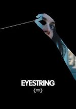 Watch Eyestring (Short 2023) Vumoo