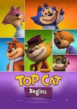 Watch Top Cat Begins Vumoo