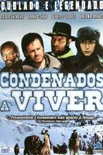 Watch Condenados a vivir Vumoo