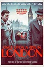 Watch Once Upon a Time in London Vumoo