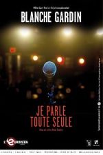 Watch Je parle toute seule Vumoo