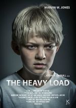 Watch The Heavy Load (Short 2015) Vumoo