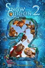 Watch The Snow Queen 2 Vumoo