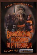 Watch Bloodsucking Pharaohs in Pittsburgh Vumoo