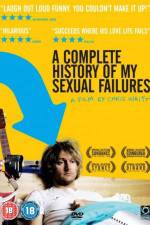 Watch A Complete History of My Sexual Failures Vumoo