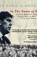 Watch In The Name of Peace: John Hume in America Vumoo
