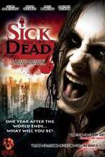 Watch Sick and the Dead Vumoo