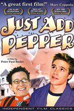 Watch Just Add Pepper Vumoo