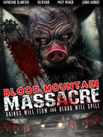Watch Blood Mountain Massacre Vumoo