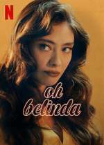 Watch Oh Belinda Vumoo