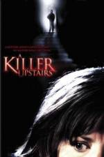 Watch A Killer Upstairs Vumoo