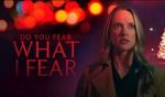 Watch Do You Fear What I Fear Vumoo
