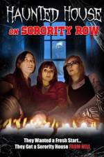 Watch Haunted House on Sorority Row Vumoo