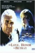 Watch To Love Honor & Betray Vumoo