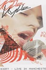 Watch Kylie Minogue: Kylie Fever 2002 in Concert - Live in Manchester Vumoo